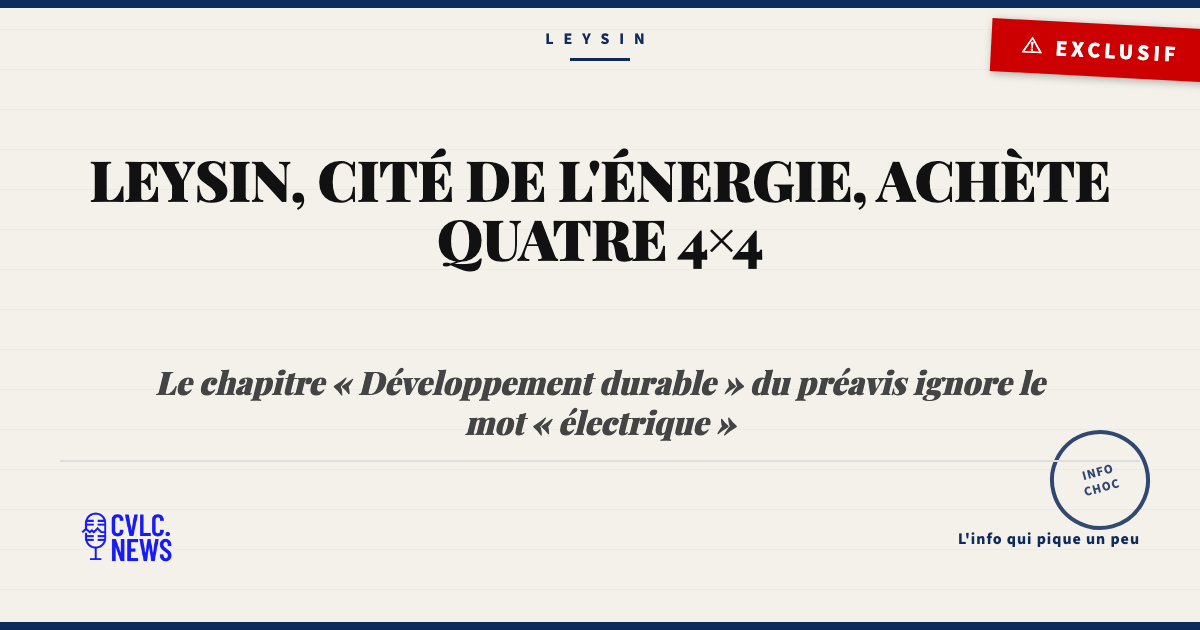 Leysin, Cité de l'énergie, achète quatre 4×4 et range l'écologie au ve
